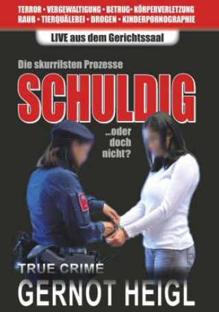 Knjiga Schuldig Gernot Heigl