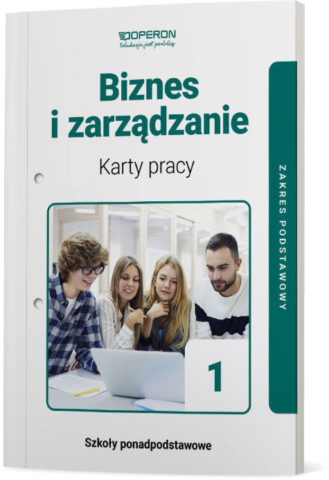 Book Biznes i zarządzanie 1 Karty pracy ucznia Zakres podstawowy Szkoły ponadpodstawowe Agnieszka Mizikowska