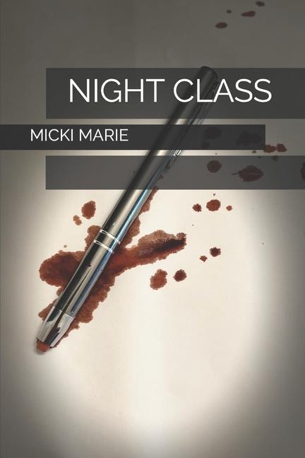 Knjiga Night Class Micki Marie