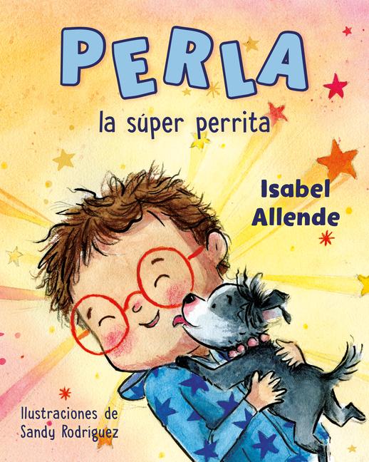 Knjiga Perla, La Súper Perrita Sandy Rodriguez