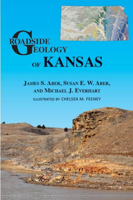 Knjiga Roadside Geology of Kansas Susan E. W. Aber