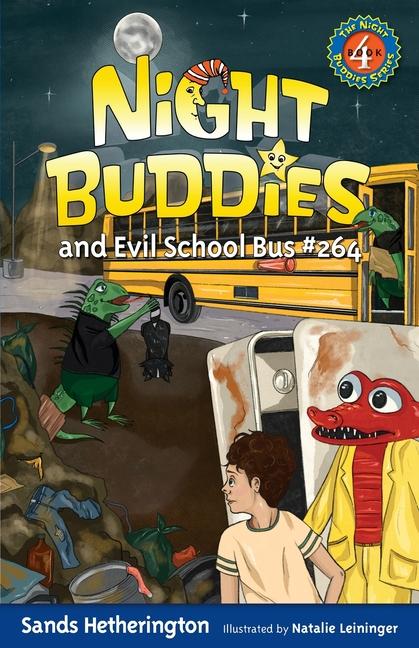 Book Night Buddies and Evil School Bus #264 Natalie Leininger