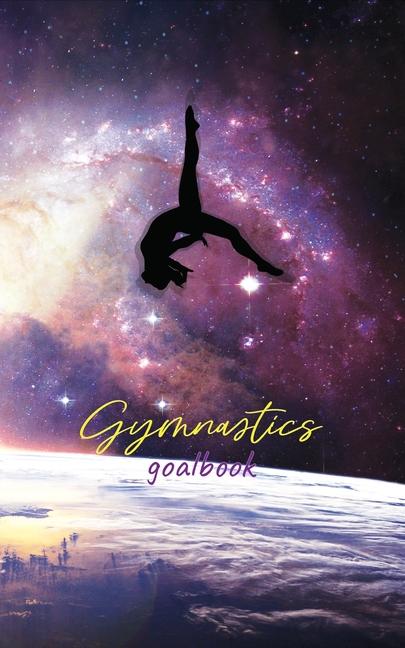 Knjiga Galaxy Gymnastics Goalbook: Wag Dream Co Publishing