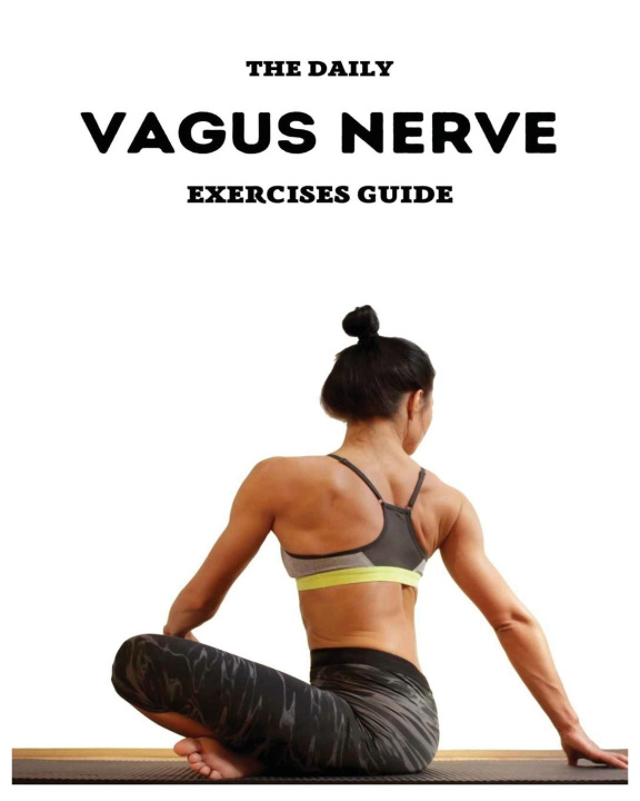 Könyv Daily Vagus Nerve Exercises 