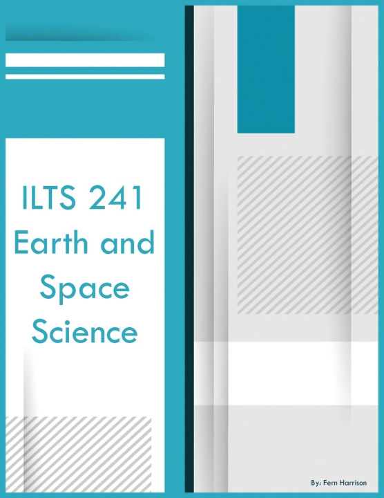 Book ILTS 241 Earth and Space Science Fern Harrison