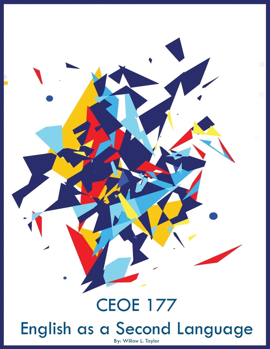 Knjiga CEOE 177 English as a Second Language Willow L Taylor