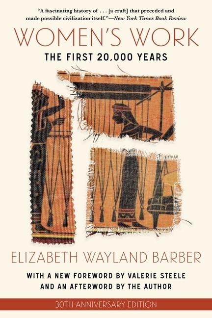 Book Women's Work: The First 20,000 Years 