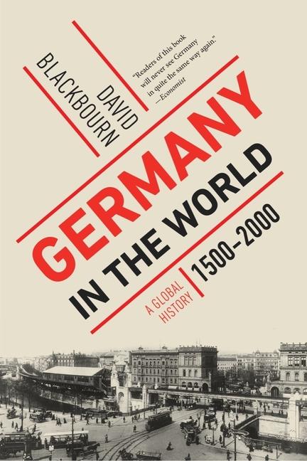 Könyv Germany in the World: A Global History, 1500-2000 