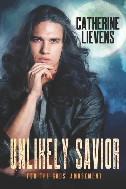 Knjiga Unlikely Savior Catherine Lievens