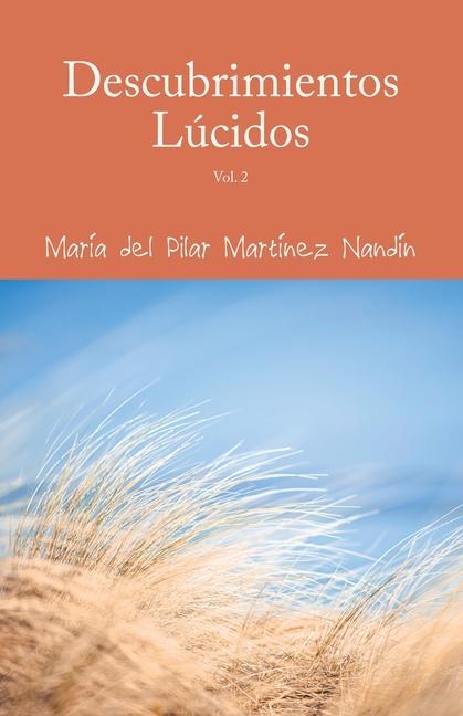 Könyv Descubrimientos Lúcidos: Vol. 2 