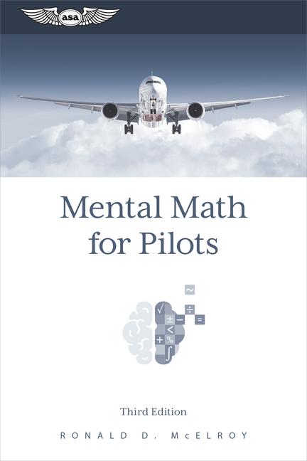 Книга Mental Math for Pilots: A Study Guide 
