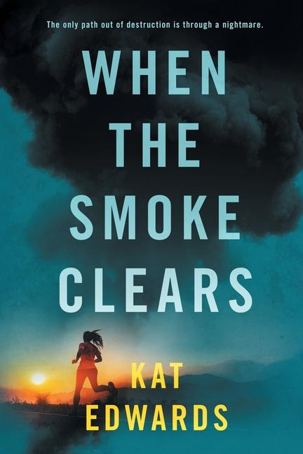 Kniha When the Smoke Clears Kat Edwards