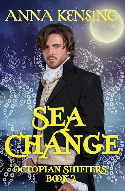 Knjiga Sea Change: An MM Paranormal Historical Romance 