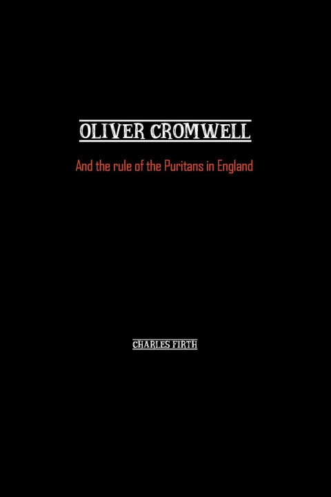 Buch Oliver Cromwell Charles Firth