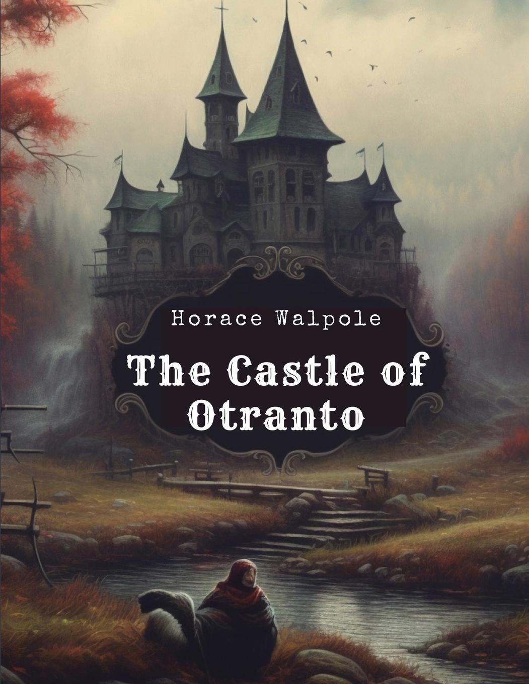 Könyv The Castle of Otranto 