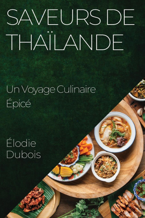 Βιβλίο Saveurs de Tha?lande Élodie Dubois