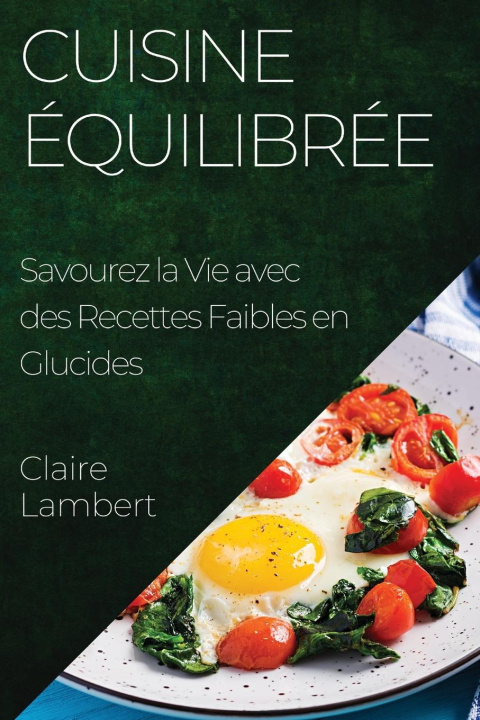 Knjiga Cuisine Équilibrée Claire Lambert