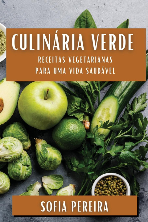 Book Culinária Verde Sofia Pereira