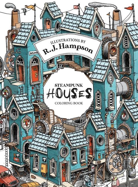 Könyv Steampunk Houses Coloring Book 