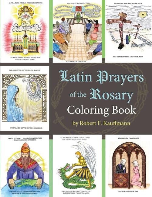 Knjiga Latin Prayers of the Rosary Coloring Book 