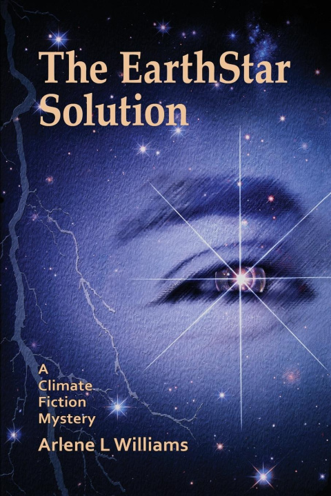 Knjiga The EarthStar Solution Arlene L. Williams