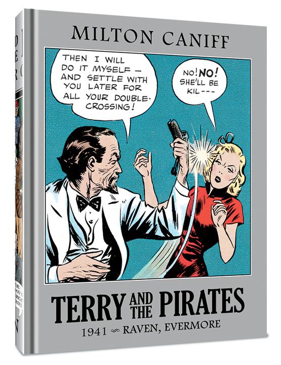 Könyv Terry and the Pirates: The Master Collection Vol. 7: 1941 - Raven, Evermore 