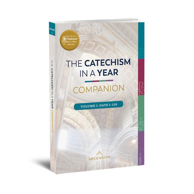 Könyv Catechism in a Year Companion: Volume I Ann Koscute