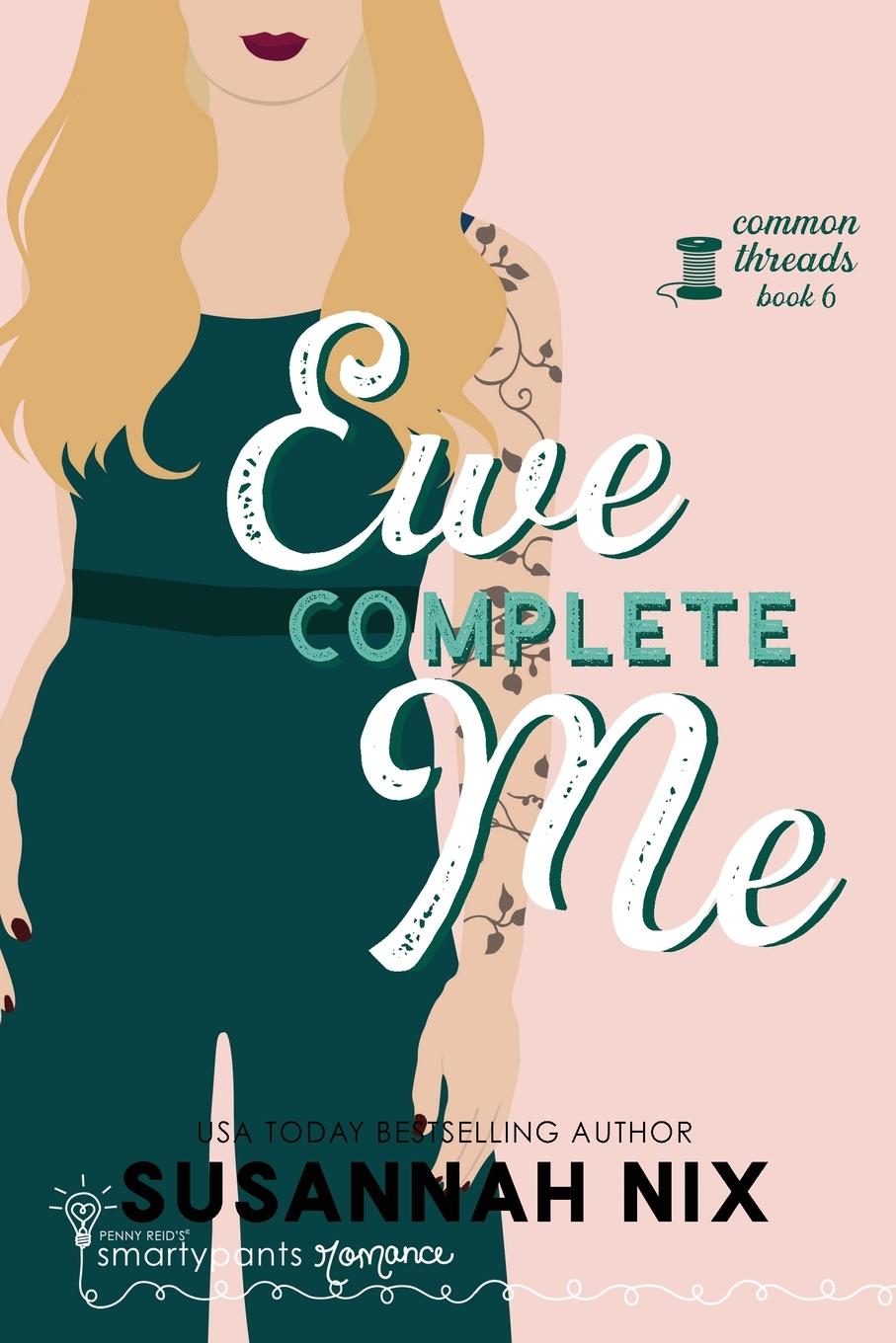 Libro Ewe Complete Me Susannah Nix