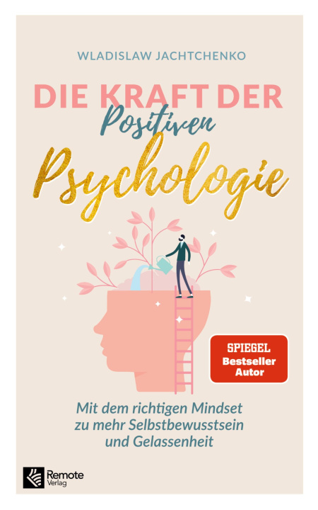 Knjiga Die Kraft der Positiven Psychologie 