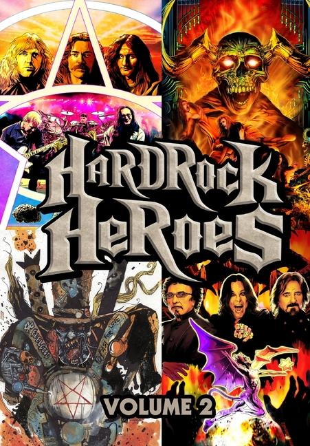 Kniha Orbit: Hard Rock Heroes: Black Sabbath, Rush, Metallica, and Mötley Crüe Michael Frizell