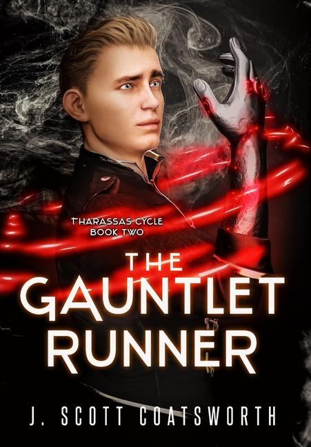 Knjiga The Gauntlet Runner J. Scott Coatsworth