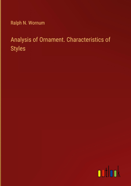 Book Analysis of Ornament. Characteristics of Styles 