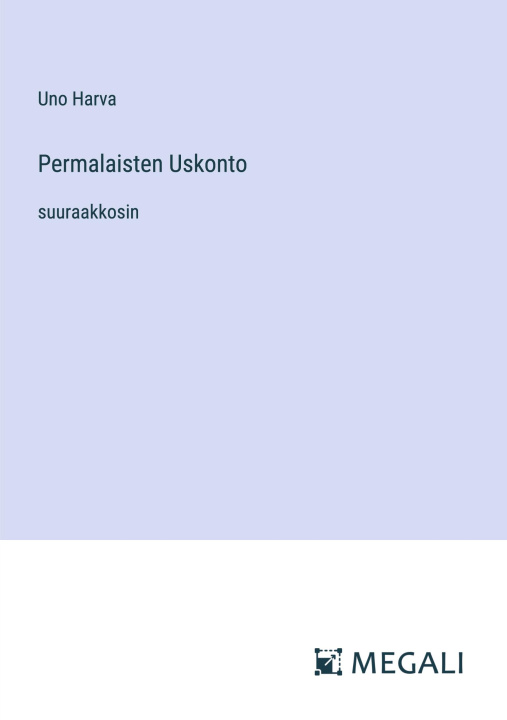 Βιβλίο Permalaisten Uskonto Uno Harva