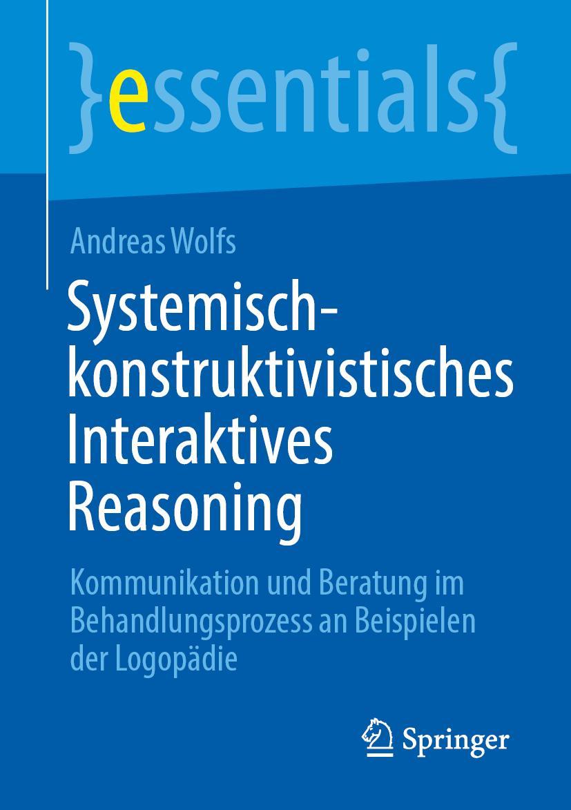 Könyv Systemisch-konstruktivistisches Interaktives Reasoning 
