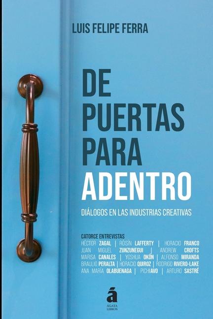 Book De puertas para adentro: Diálogos en las industrias creativas 