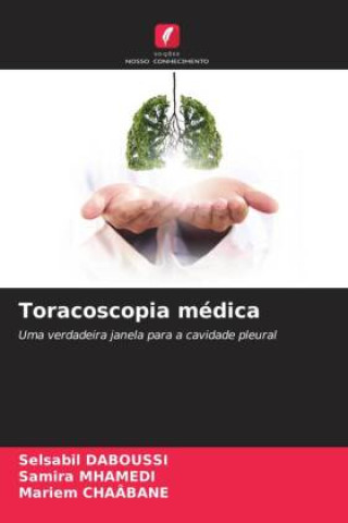 Knjiga Toracoscopia médica Samira Mhamedi