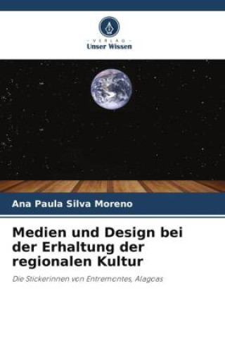 Libro Medien und Design bei der Erhaltung der regionalen Kultur 