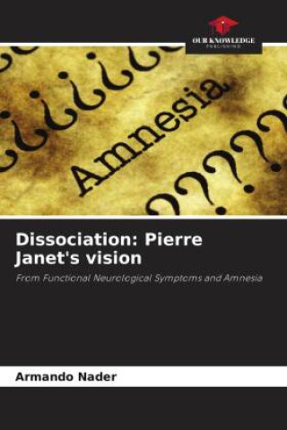 Książka Dissociation: Pierre Janet's vision 