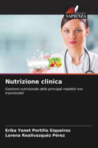 Kniha Nutrizione clinica Lorena Realivazquez Pérez