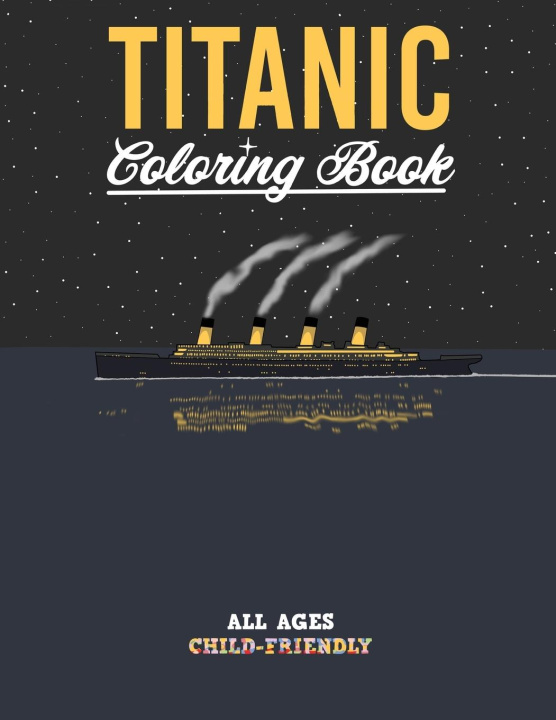 Könyv Titanic Coloring Book 