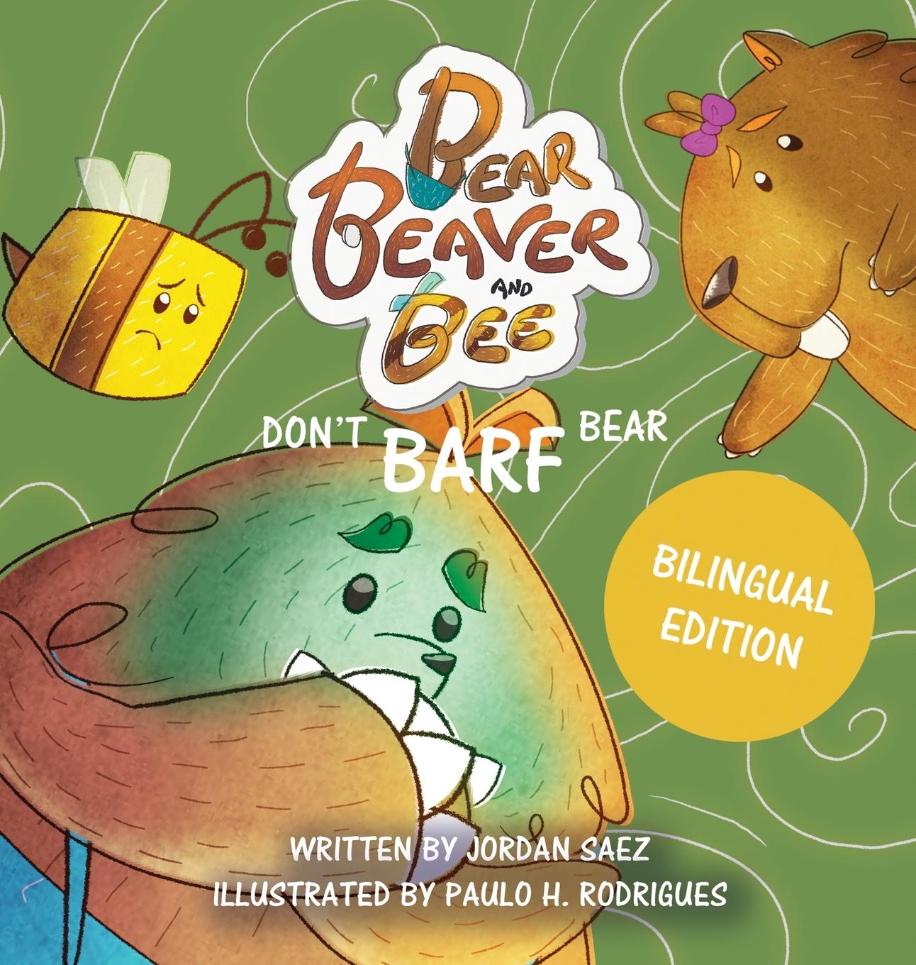 Knjiga Bear, Beaver, and Bee Jordan Saez