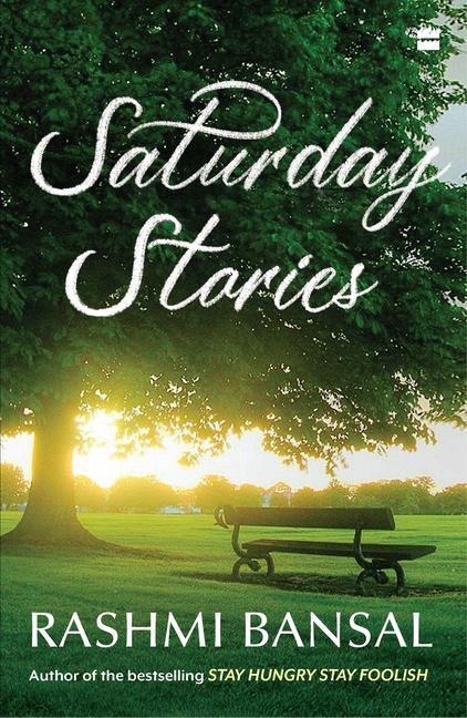 Knjiga Saturday Stories Rashmi Bansal