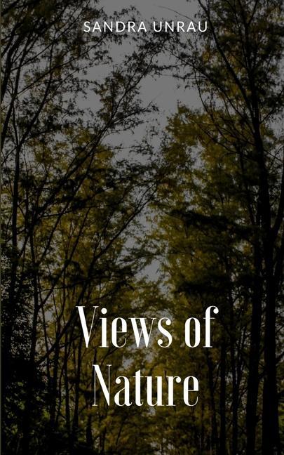 Book Views of Nature Sandra Unrau