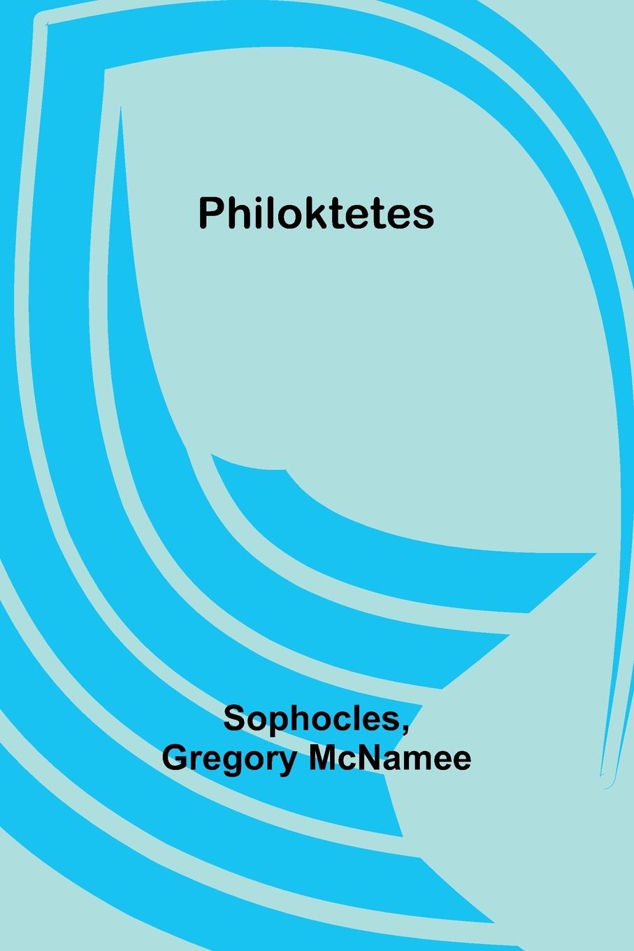 Książka Philoktetes Gregory McNamee