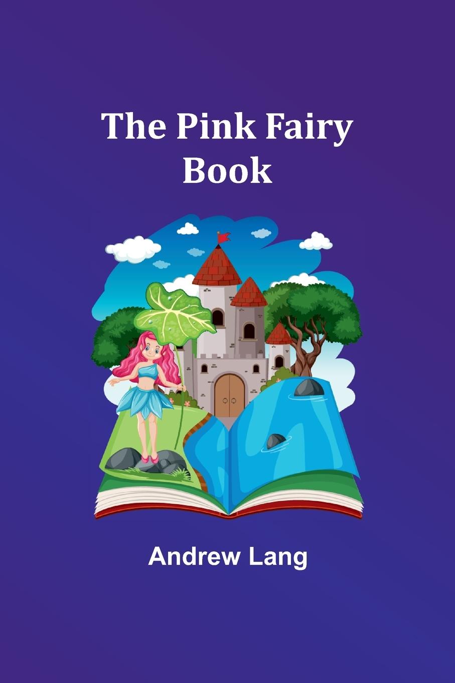 Knjiga The Pink Fairy Book Andrew Lang