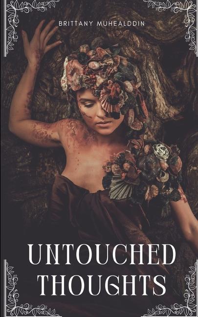 Knjiga Untouched Thoughts Brittany Muhealddin