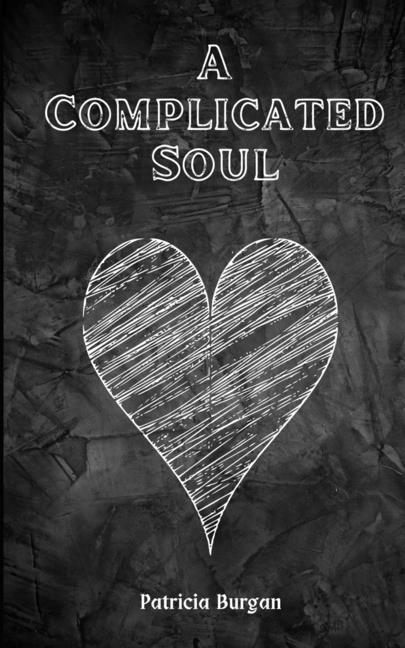 Knjiga A Complicated Soul Patricia Burgan
