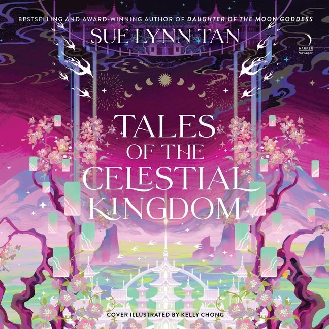 Digital Tales of the Celestial Kingdom 