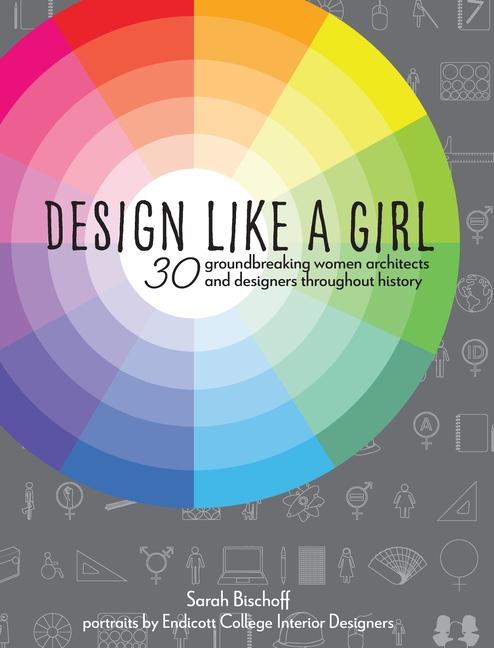 Knjiga Design Like a Girl Endicott College Interior Designers
