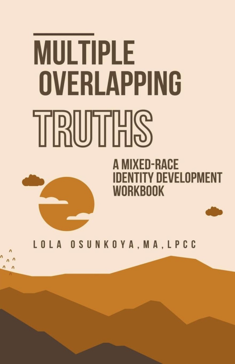 Knjiga Multiple Overlapping Truths Lola Osunkoya
